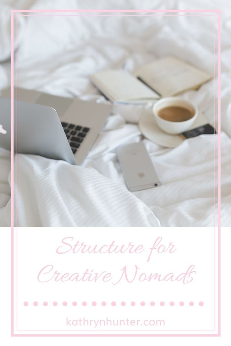 Structure for Creative Nomads